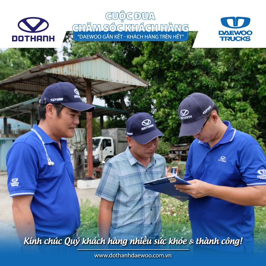 CUỘC ĐUA CHĂM SÓC KHÁCH HÀNG Daewoo Trucks