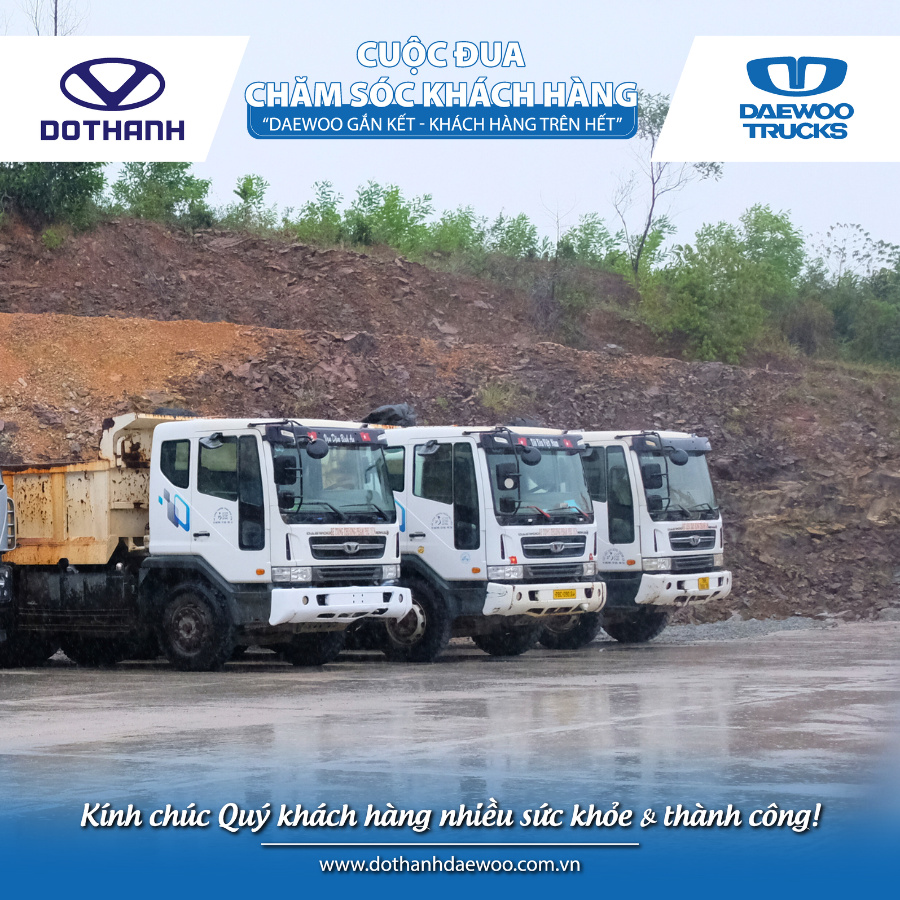CUỘC ĐUA CHĂM SÓC KHÁCH HÀNG Daewoo Trucks